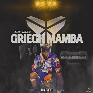 GRIEGH MAMBA (Explicit)