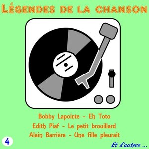 Legendes de la Chanson, Vol.4