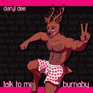 talk to me burnaby (Explicit)