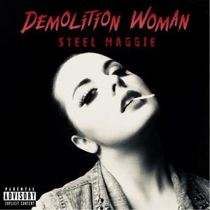 Demolition Woman (Explicit)