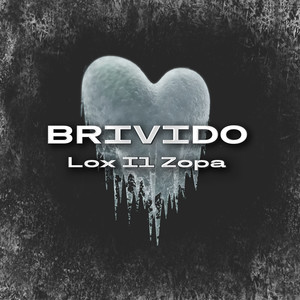 BRIVIDO (Explicit)