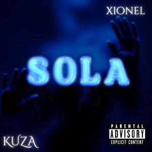 SOLA (feat. Xionel) [Explicit]