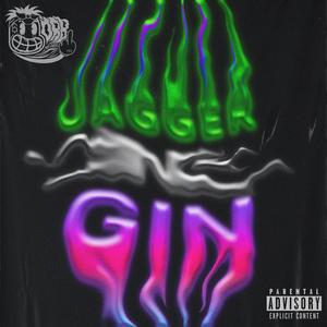 Jagger n' Gin (feat. Sirius) [Explicit]