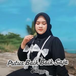 Putus Baik Baik Saja