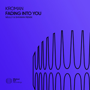 Fading Into You (Mully & Shvman Remix)