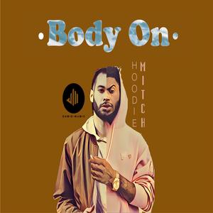 Body On (Explicit)