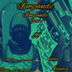 Impande Yesono (feat. Suma) [Explicit]