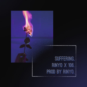 Suffering (Prod. by Rinyo)