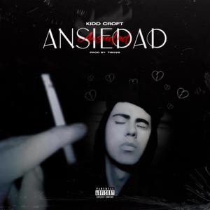 ANSIEDAD (Explicit)