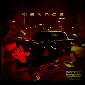 Menace (Explicit)