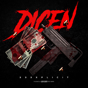 Dicen (Explicit)
