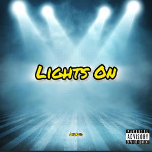 Lights On (Explicit)