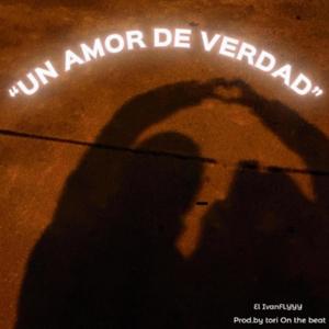 "Un Amor De Verdad"