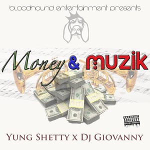 Money & Muzik