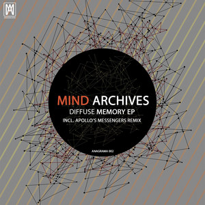 Diffuse Memory (Apollo's Messengers & EKDK Remix)