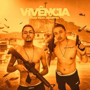 Vivência (feat. Arantes) [Explicit]