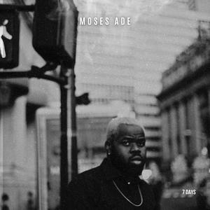KING MOSES ADE - The One I Know