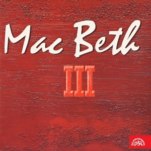 Mac Beth III.