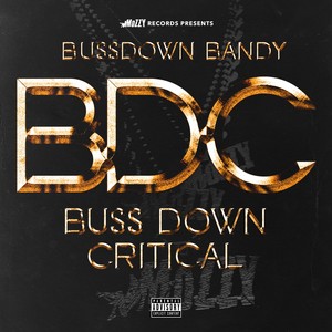 Bussdown Critical BDC (Explicit)