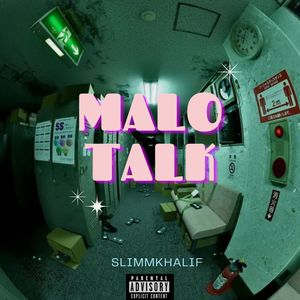 Malo Talk (Remix|Explicit)
