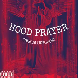 Hood Prayer (Explicit)