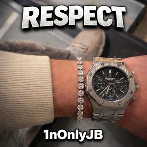 Respect (feat. Kwxzz & ELC0N) (Explicit)