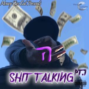 **** Talking Pt.1(Unmastered) (Explicit)