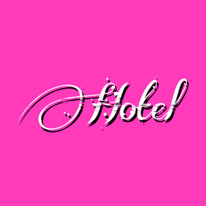 Hotel (Explicit)