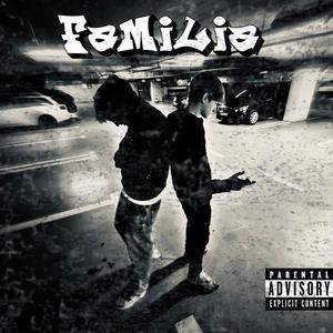 Familia (Explicit)