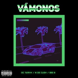 Vámonos (Explicit)