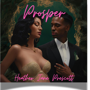 Prosper (Explicit)