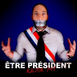 Être président (Radio Edit) [Explicit]