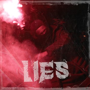Lies (Explicit)