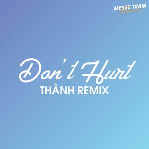 Don't Hurt