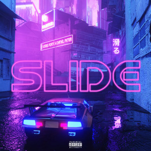 Slide(feat. Daniel Peter) (Explicit)