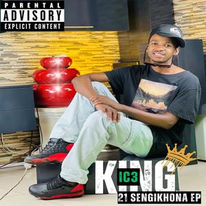 21 Sengikhona EP (Explicit)