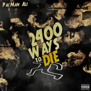 2400 Ways to Die (Explicit)