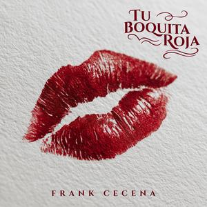 Tu Boquita Roja