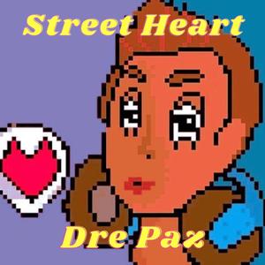 Street Heart (Explicit)