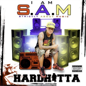 I Am S.A.M (Strickly About Music) [Explicit]