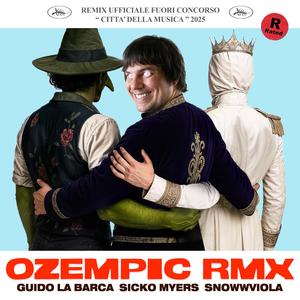 Ozempic RMX (feat. Snowwviola & Sicko Myers) (Explicit)
