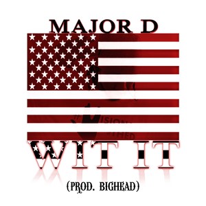 Wit It (Explicit)
