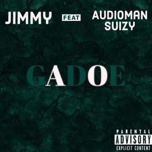 Gadoe (feat. Jimmy (Jim c)) (Explicit)