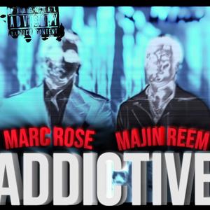 Addictive (feat. Chainsmoke) [Explicit]