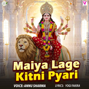 Maiya Lage Kitni Pyari