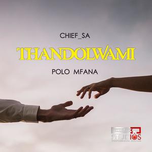 Thandolwami (feat. Polo Mfana)