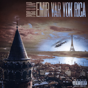 Emir Var Yok Rica (Explicit)