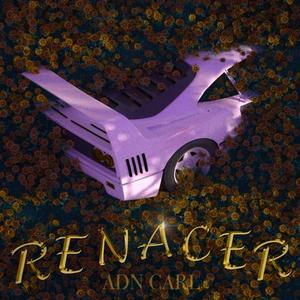 Renacer (Explicit)