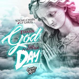 Thank God For Another Day (Explicit)