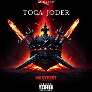 Toca Joder (Explicit)